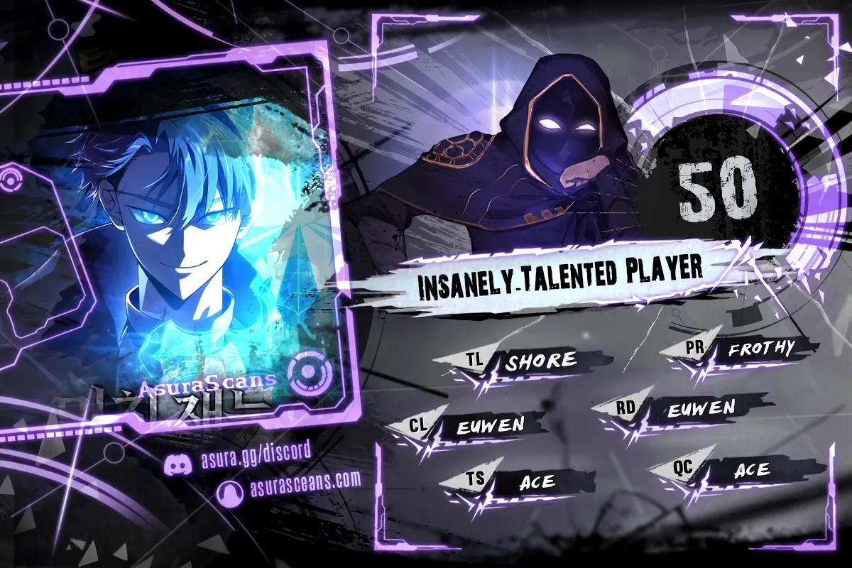 Insanely-Talented Player Chapter 50 scans online, Read Insanely-Talented Player Chapter 50 in English for free, read Insanely-Talented Player Chapter 50, Insanely-Talented Player Chapter 50 asura scans, Insanely-Talented Player Chapter 50 asura, Insanely-Talented Player Chapter 50 at asura scans
