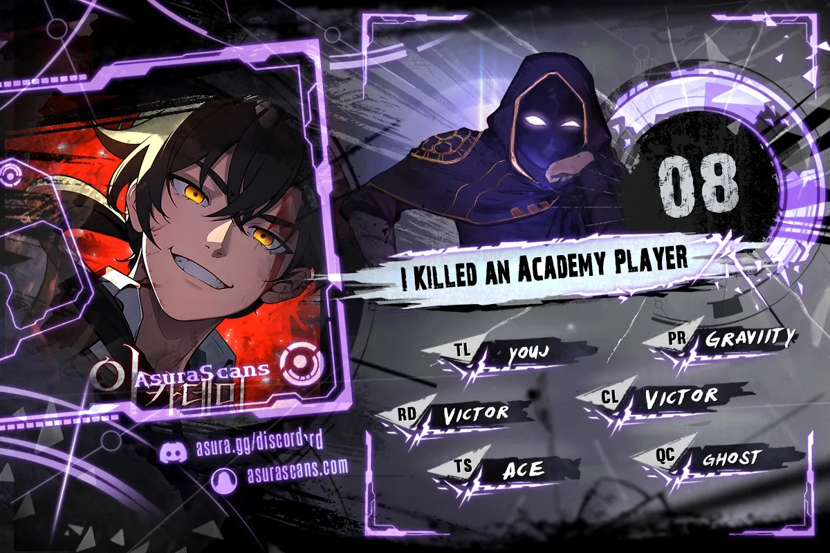 I Killed an Academy Player Chapter 8 scans online, Read I Killed an Academy Player Chapter 8 in English for free, read I Killed an Academy Player Chapter 8, I Killed an Academy Player Chapter 8 asura scans, I Killed an Academy Player Chapter 8 asura, I Killed an Academy Player Chapter 8 at asura scans
