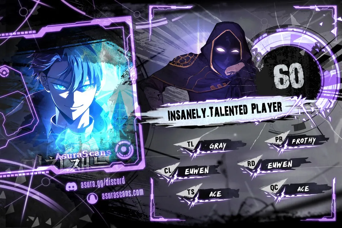 Insanely-Talented Player Chapter 60 scans online, Read Insanely-Talented Player Chapter 60 in English for free, read Insanely-Talented Player Chapter 60, Insanely-Talented Player Chapter 60 asura scans, Insanely-Talented Player Chapter 60 asura, Insanely-Talented Player Chapter 60 at asura scans