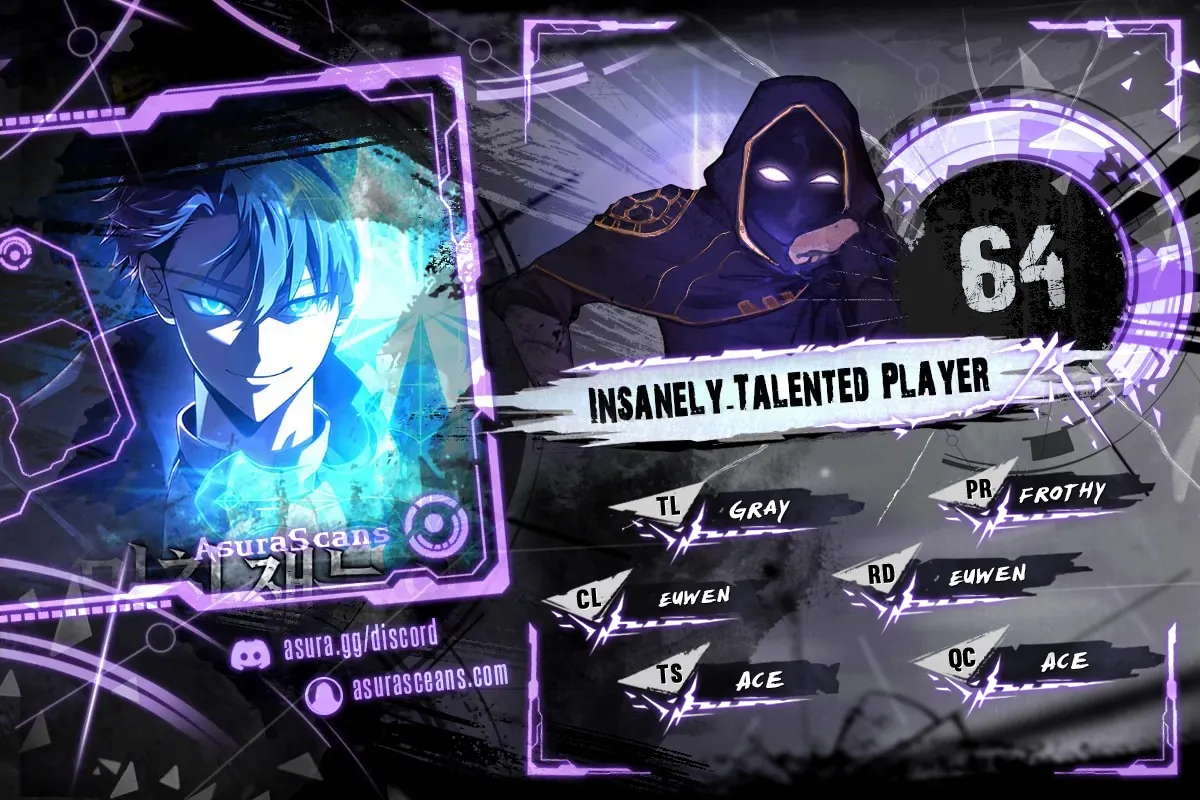 Insanely-Talented Player Chapter 67 scans online, Read Insanely-Talented Player Chapter 67 in English for free, read Insanely-Talented Player Chapter 67, Insanely-Talented Player Chapter 67 asura scans, Insanely-Talented Player Chapter 67 asura, Insanely-Talented Player Chapter 67 at asura scans
