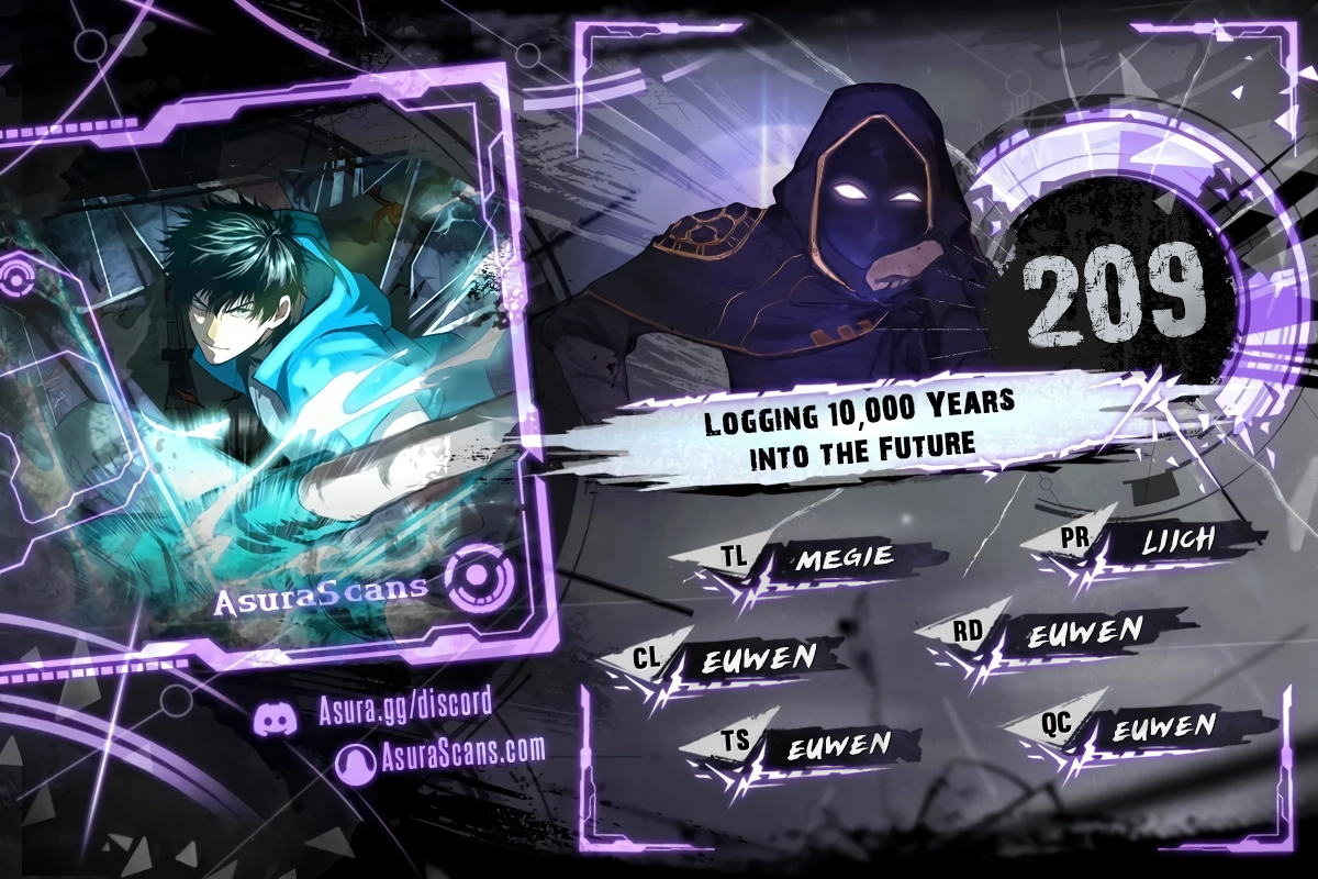 Logging 10,000 Years into the Future Chapter 209 scans online, Read Logging 10,000 Years into the Future Chapter 209 in English for free, read Logging 10,000 Years into the Future Chapter 209, Logging 10,000 Years into the Future Chapter 209 asura scans, Logging 10,000 Years into the Future Chapter 209 asura, Logging 10,000 Years into the Future Chapter 209 at asura scans