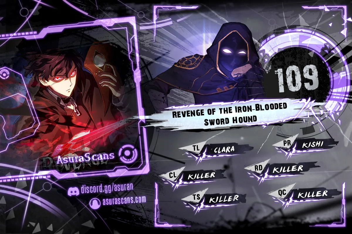 Revenge of the Iron-Blooded Sword Hound Chapter 109 scans online, Read Revenge of the Iron-Blooded Sword Hound Chapter 109 in English for free, read Revenge of the Iron-Blooded Sword Hound Chapter 109, Revenge of the Iron-Blooded Sword Hound Chapter 109 asura scans, Revenge of the Iron-Blooded Sword Hound Chapter 109 asura, Revenge of the Iron-Blooded Sword Hound Chapter 109 at asura scans