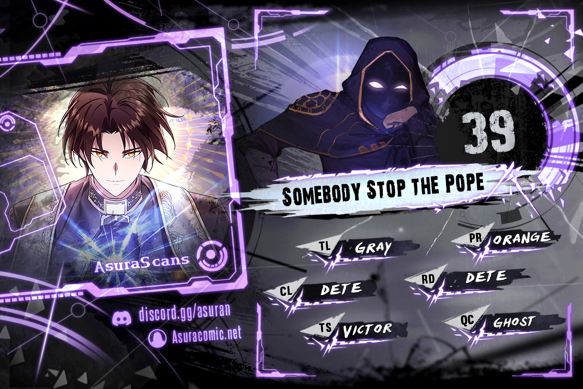 Somebody Stop the Pope Chapter 39 scans online, Read Somebody Stop the Pope Chapter 39 in English for free, read Somebody Stop the Pope Chapter 39, Somebody Stop the Pope Chapter 39 asura scans, Somebody Stop the Pope Chapter 39 asura, Somebody Stop the Pope Chapter 39 at asura scans